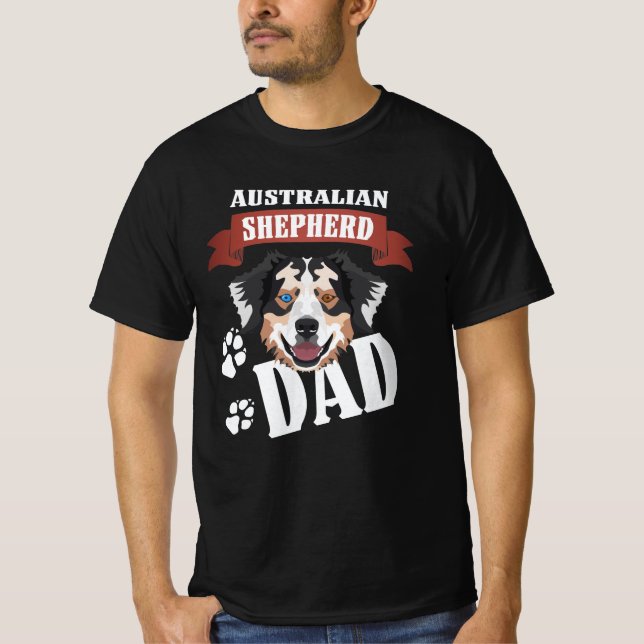 Australian Shepherd Dad, Dog Dad T Shirt (Framsida)