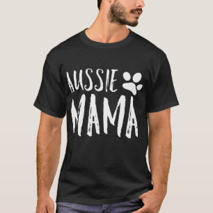 Australian shepherd Mamma Aussie Shepard Gifts Aus T Shirt