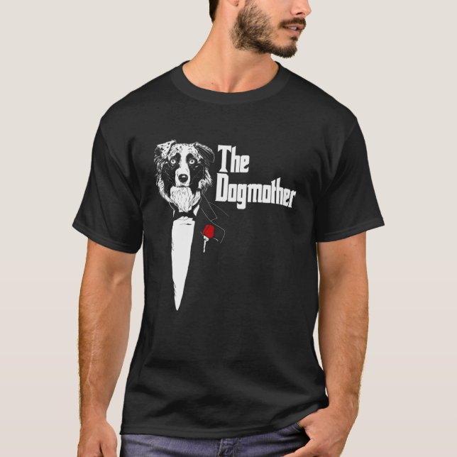 Australian Shepherd Mom The DogMother Australian S T Shirt (Framsida)