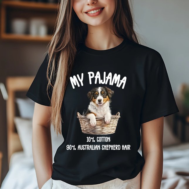 Australian shepherd Pajama Joke T Shirt (Skapare uppladdad)