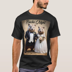 Australian Wombat Bröllop, Bucks Night Tshirt T Shirt