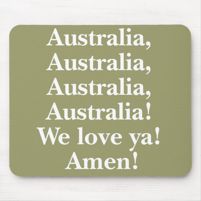 Australien älskar vi dig Mousepad Musmatta (Framsidan)