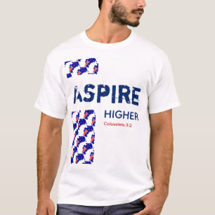 Australien ASPIRE HIGHER Christian Scripture T Shirt
