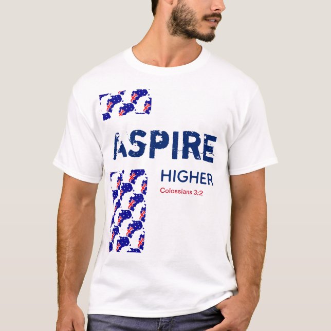 Australien | ASPIRE HIGHER | Christian Scripture T Shirt (Framsida)
