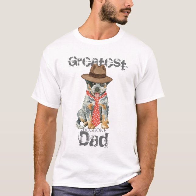 Australien Cattle Hund Pappa Tee Shirt (Framsida)