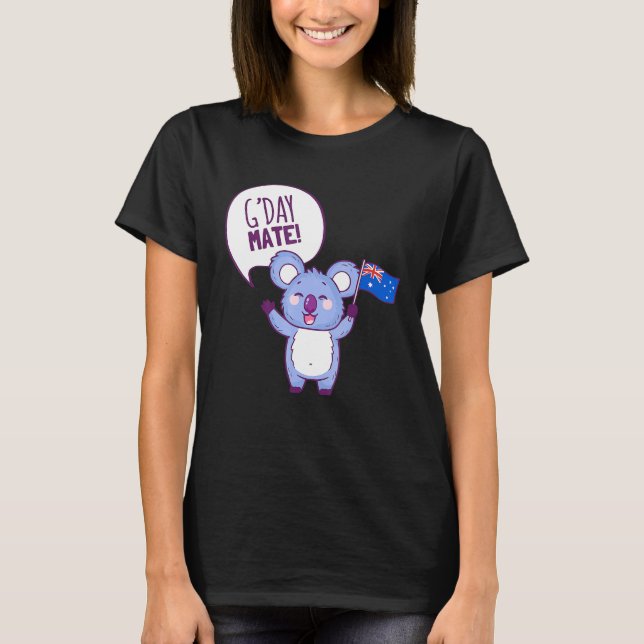 Australien Gday Mate Funny Aussie Koala Helgdag T Shirt (Framsida)