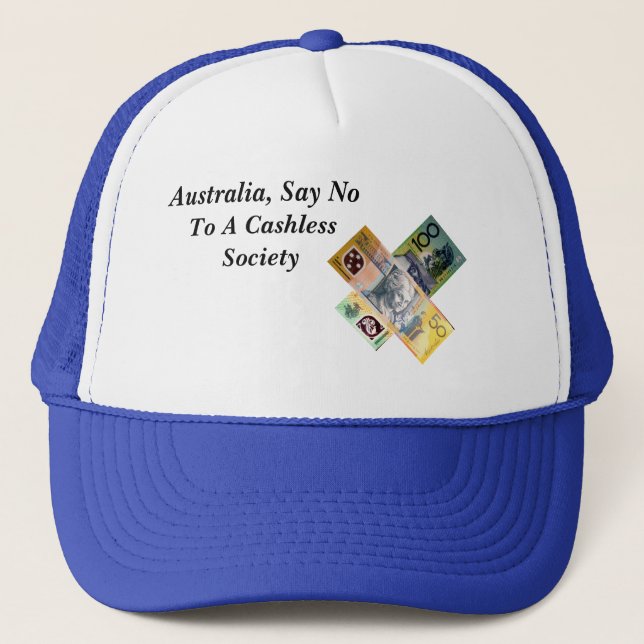 Australien säger nej till ett kashless Society. Keps (Framsida)