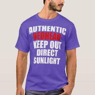 Autentiserat Rödhårig Behålla ut direkt solljus-of T Shirt