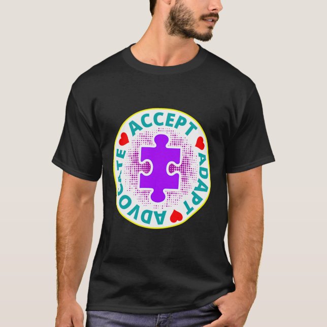 Autism Accept Adapt Advocate A Nice Drawing With 3 T Shirt (Framsida)