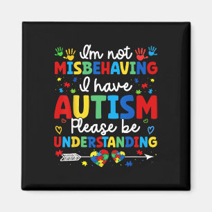 Autism Acceptans Autistisk Jag Misbeter Mig Inte J Magnet