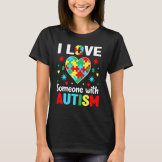 Autism Acceptans Jag älskar någon med autism Autis T Shirt