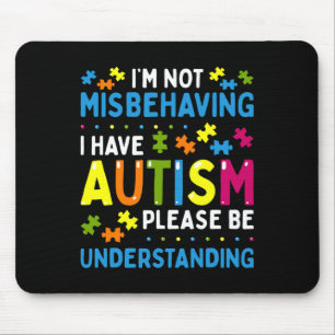 Autism Acceptans Jag Misbehavar Inte Jag Har Autis Musmatta