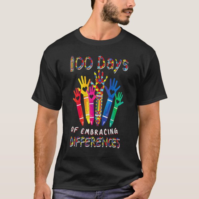 Autism Acceptans Omfamna Skillnader 100 dagar av S T Shirt (Framsida)