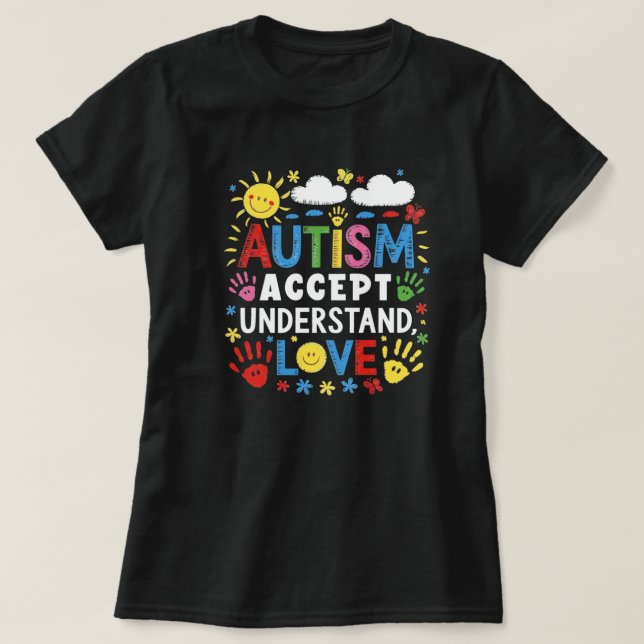 Autism Acceptera Förstå Kärlek Färgglada Handavtry T Shirt (Design framsida)
