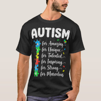 Autism Amazing Unique Talented Inspiring Strong T Shirt