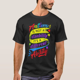 Autism är inte ett funktionshinder, det är en anna t shirt
