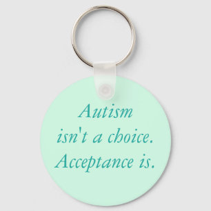 Autism är inte ett val nyckelring