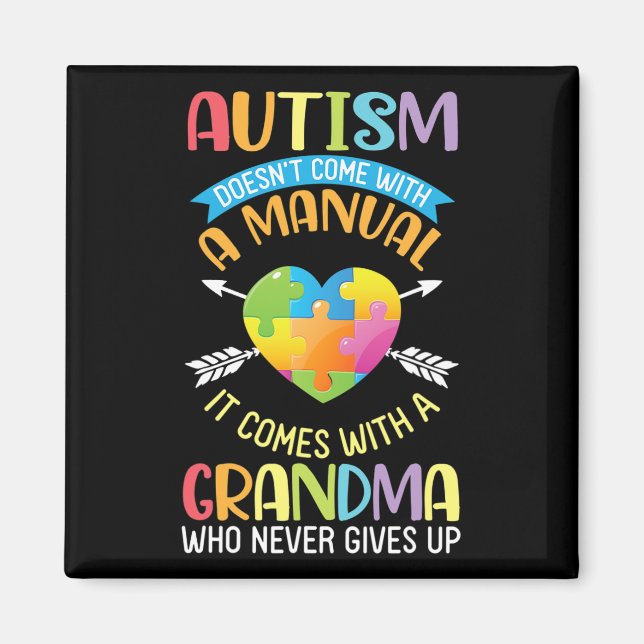 Autism är inte Kom med en handbok som är utrustad  Magnet (Framsidan)