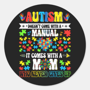 Autism är inte Kom med en handbok som är utrustad Runt Klistermärke