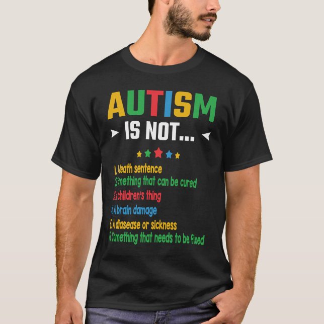 Autism är inte något som behöver fixas t shirt (Framsida)