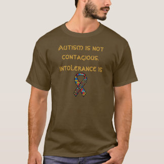 Autism är inte smittsam tee shirt