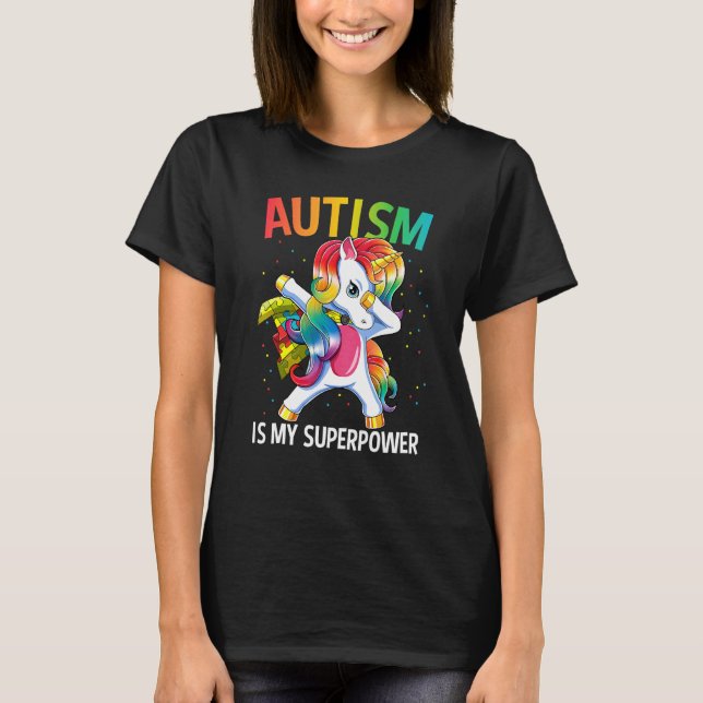 Autism Är Min Superkraft Dabba Enhörning T Shirt (Framsida)