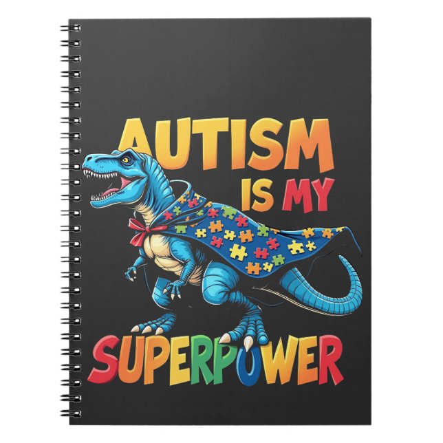 Autism Är Min Superkraft Dinosaur Autism Acceptans Anteckningsbok (Framsidan)