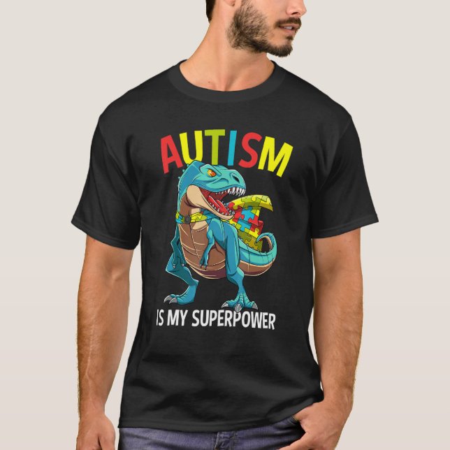 Autism Är Min Superkraft Dinosaurie Pusselbit T Shirt (Framsida)