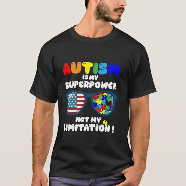 Autism Är Min Superkraft Inte Min Begränsning US S T Shirt (Framsida)