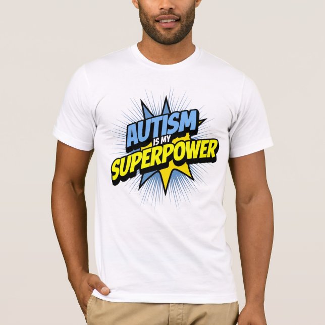 Autism är min supermakt t shirt (Framsida)