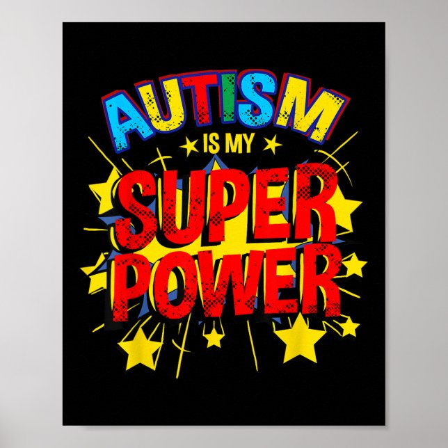 Autism är min supermakts autism-medvetenhet poster (Framsidan)