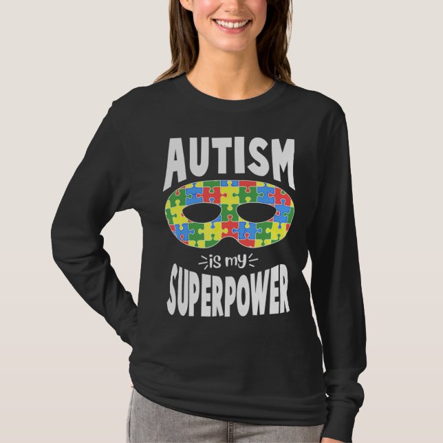 Autism är min supermakts designautism t shirt (Framsida)