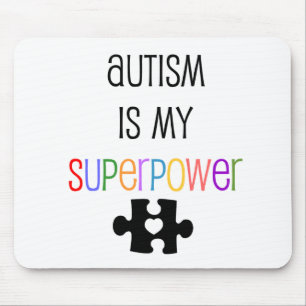 Autism är min Superpower Mousepad Musmatta