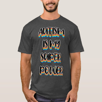 Autism är min toppen 2 t shirt