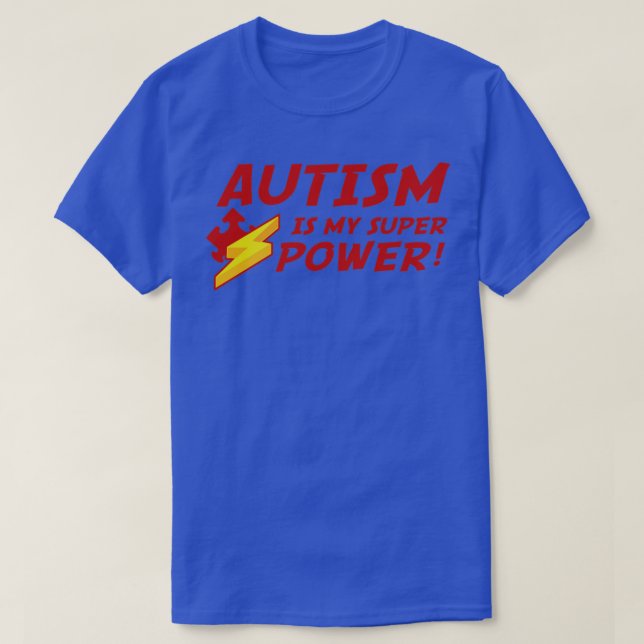 Autism är min Toppen 2 T Shirt (Design framsida)