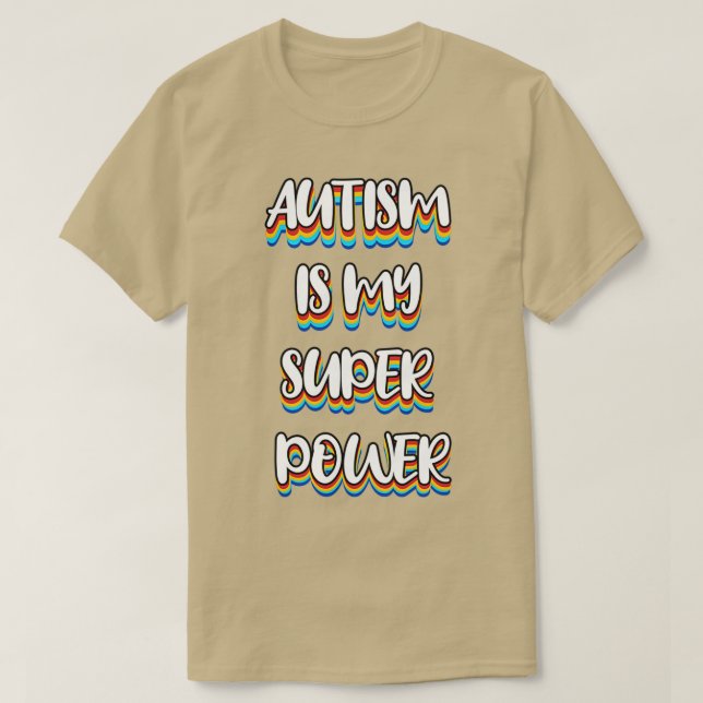 Autism är min toppen 2 t shirt (Design framsida)