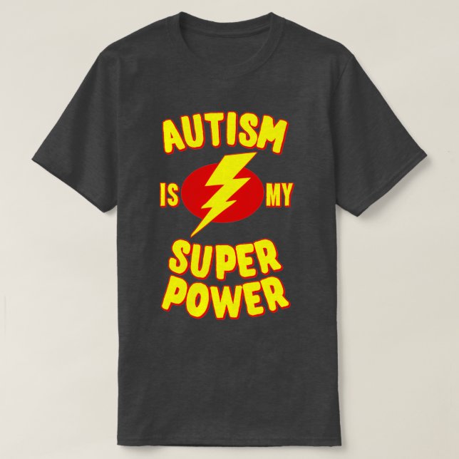 Autism är min Toppen 5 T Shirt (Design framsida)