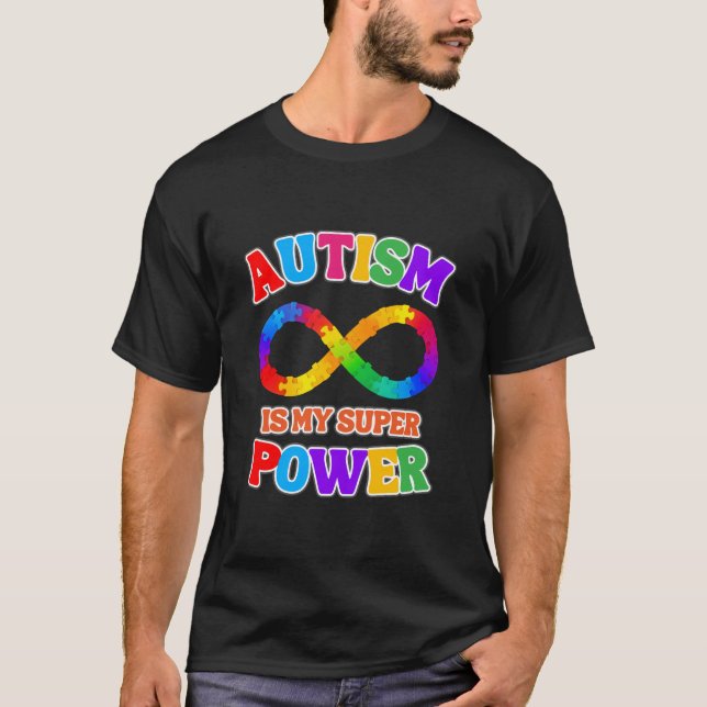 Autism är min Toppen Nurodiversity-gåva T Shirt (Framsida)