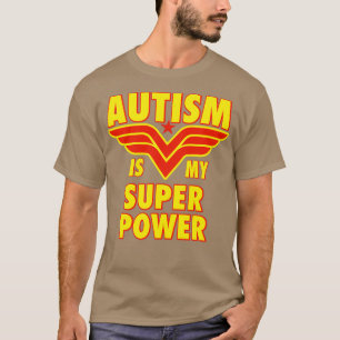 Autism är min Toppen T Shirt