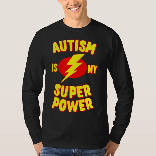 Autism är min Toppen T Shirt (Framsida)