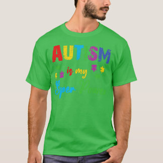 Autism är min Toppen T Shirt