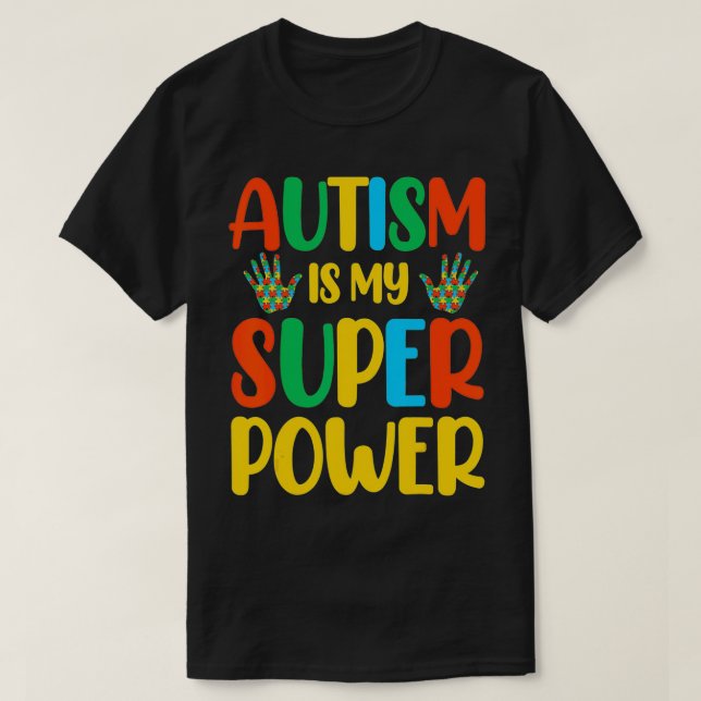 Autism är min Toppen T Shirt (Design framsida)