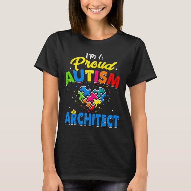 Autism Architect Autism Awareness Accepterar suppo T Shirt (Framsida)