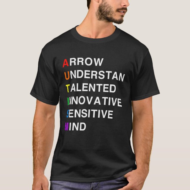 Autism  Arrow Understand Talented Innovative Sensi T Shirt (Framsida)