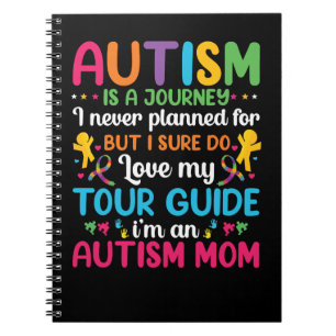 Autism Autism är en resa som jag aldrig planerat f Anteckningsbok