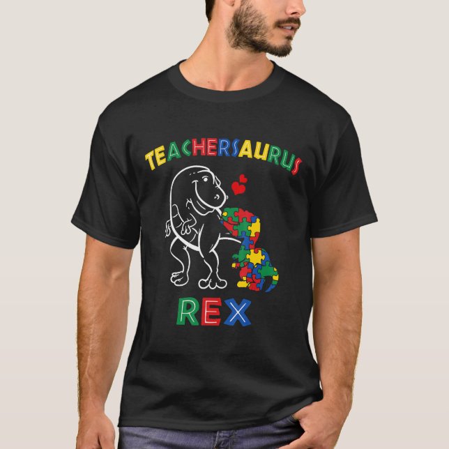 Autism-Autism Lärare Dinosaurie  Teachersaurus Rex T Shirt (Framsida)