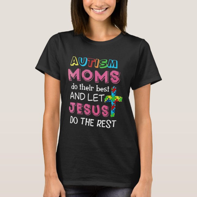 Autism-Autism Mammor Gör Sitt Bästa T Shirt (Framsida)