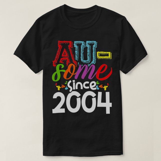 Autism Awareness 17 Birthday Fantastisk 2004 Autis T Shirt (Design framsida)