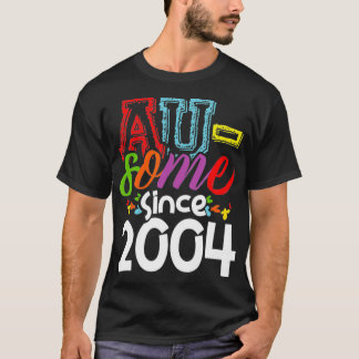 Autism Awareness 17 Birthday Fantastisk 2004 Autis T Shirt
