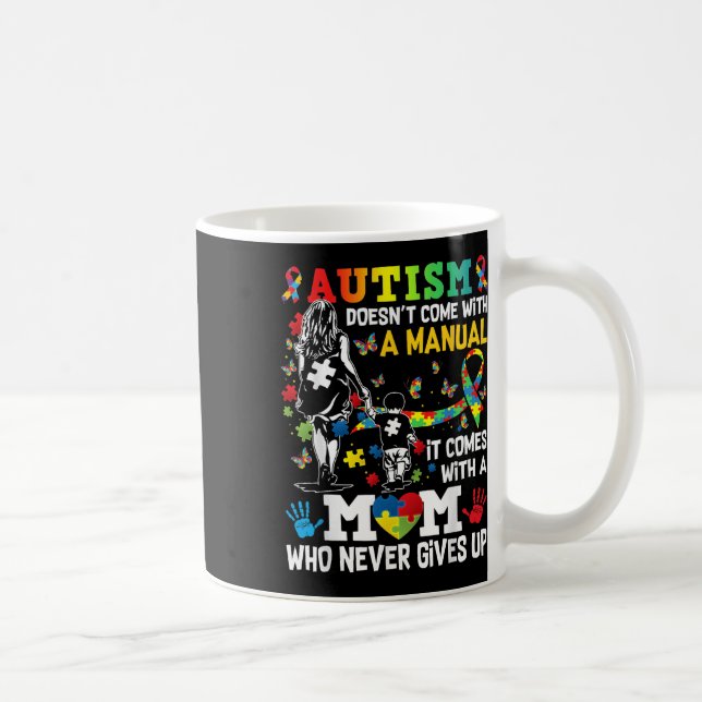 Autism Awareness 2024 Doesnt Kom with a Manual Au Kaffemugg (Höger)